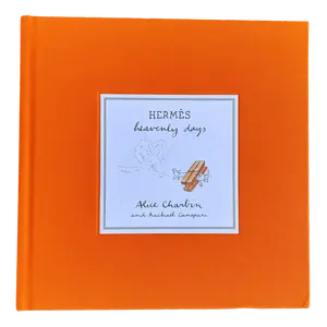 Hermès: Heavenly Days by Alice Charbin – Coffee Table Book