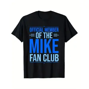 Mike Fan Club Official Member Funny Mike First Name T-Shirt for Men Cotton Short Sleeve Crew Neck Casual All-Season Top