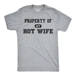 Mens Property of My Hot Wife Funny Wedding Father's Day Anniversary T shirt Mens Funny T Shirts Cool Vintage Fashion T-Shirt Gift Classic Menswear Dad Joke Apparel for Men Funny Proposal Short Sleeve Novelty Light Grey