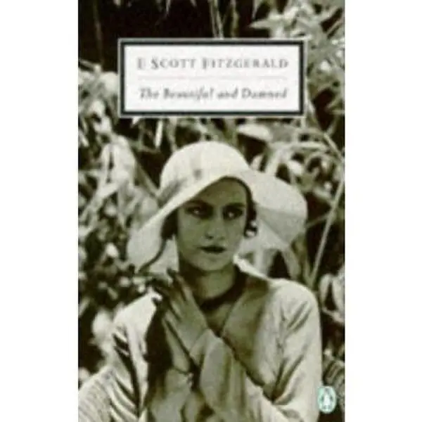 USED-The Beautiful and Damned (Penguin Twentieth-Century Classics) by F. Scott Fitzgerald (Paperback)
