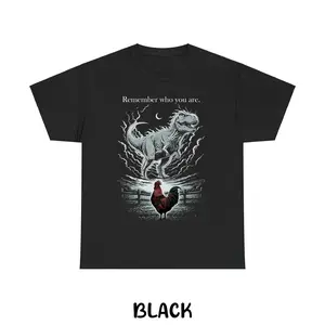 Remember Who You Are T-Shirt, Funny Evolution Joke Meme Shirt, Chicken Dinosaur Shirt, Funny Chicken Shirt, for Men and Women