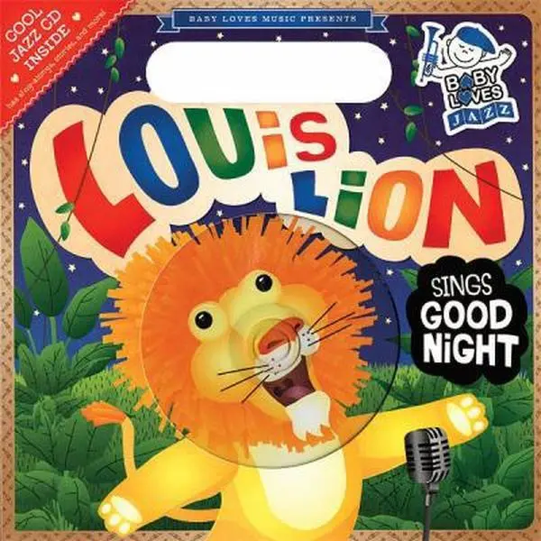 USED-Louis Lion Sings Good Night: Baby Loves Jazz by Andy Blackman Hurwitz (Unknown)