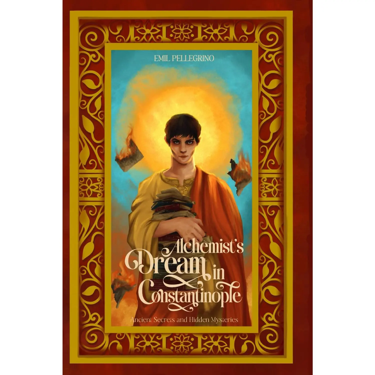 Alchemist's Dream in Constantinople: Ancient Secrets and Hidden Mysteries
