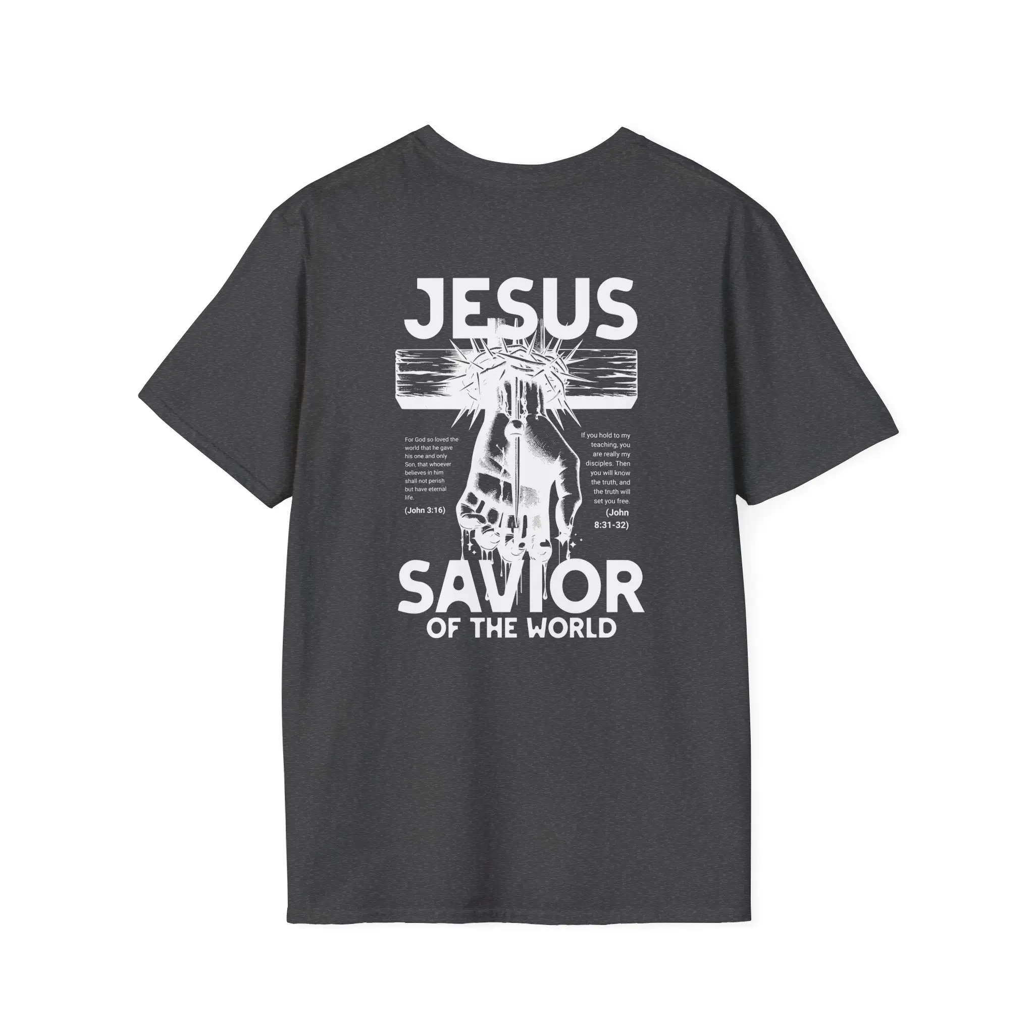 Faith-Inspired Unisex T-Shirt, 100% Cotton T-Shirt, Christian Graphic Tee, Jesus Savior Apparel, Religious Gift, Casual Everyday Wear, Soft Style T-Shirt, Perfect Gift for Him, Perfect Gift for Her...