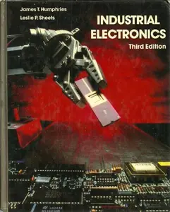 USED-Industrial electronics by James T. Humphries (Hardcover)