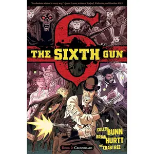 Sixth Gun TPB Volume 02