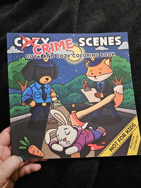 Cozy Crime Scenes: A Parodic Cute and Comfy Coloring Book for Adults – 40 Hand-Drawn Hygge vibes Crime Scenes to Color for Stress Relief: The perfect ... friends who love coloring - but not for kids