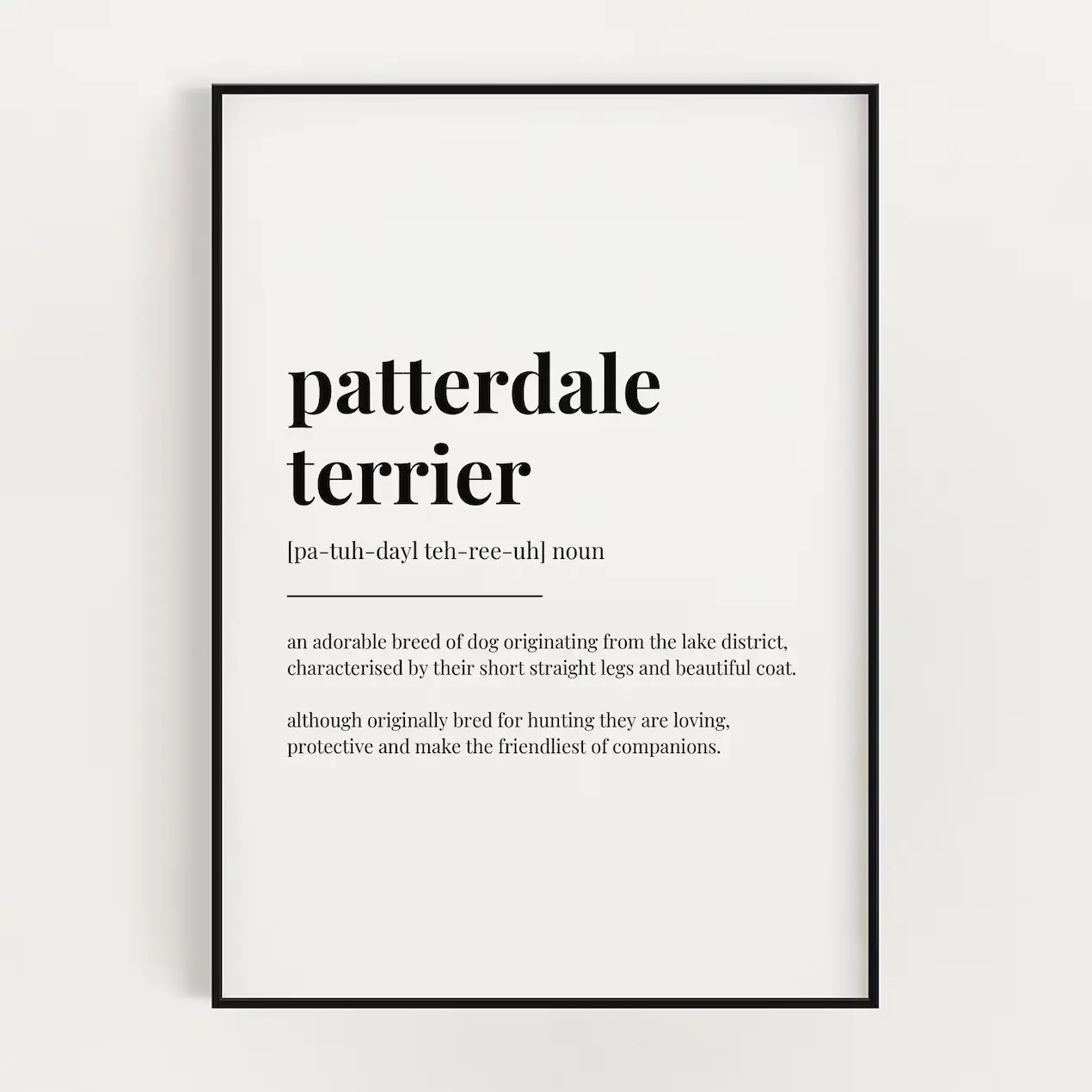 Patterdale Terrier Definition Print, Definition Poster No Frame, Quote Print, Wall Art Print, Home Decor