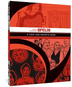 USED-Ofelia: A Love and Rockets Book by Hernandez, Gilbert (Paperback)