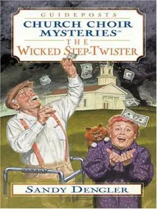 USED-The Wicked Step-Twister (Church Choir Mysteries #1) by Sandy Dengler (Hardcover)