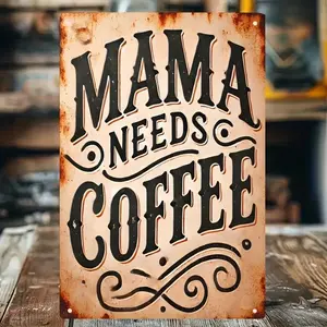 Retro Mama Needs Iron Wall Sign - 20 X 30Cm (8 X 12 Inch), Vintage Kitchen, Bar, or Corner Decor, Perfect Gift for Mother'S Day and Lovers, Rustic Home Wall Art with Stylish Distressed Typography, Perfect for Roasting