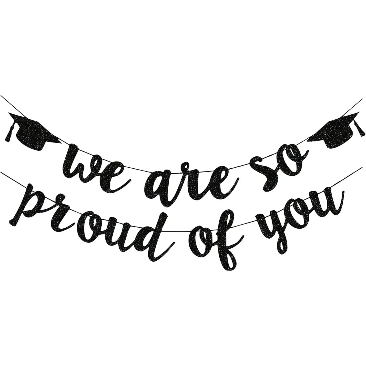 2026 Graduation Decorations, Black Glitter We are So Proud of You Banner, Class of 2026 Graduation Decor for Grad Party School Home Car Decorations (Pre-Strung)