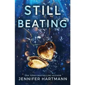 Still Beating -- Jennifer Hartmann, Paperback