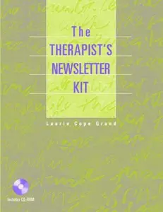 USED-The Therapist's Newsletter Kit (Book ) [With Accompanying] by Grand, Laurie C. (Paperback)