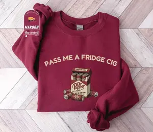 Dr Pe.p.er Fridge Cig Sweatshirt, Funny Soda Lover Sweater, Sarcastic Meme Crewneck, DRP Lover Gift, Trendy Unisex Sweater