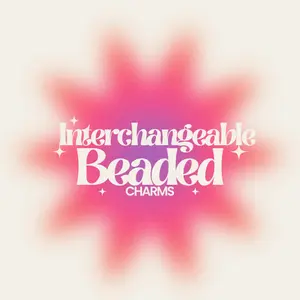 Interchangeable Beaded Charms for Badge Reels -Switched out without the stress