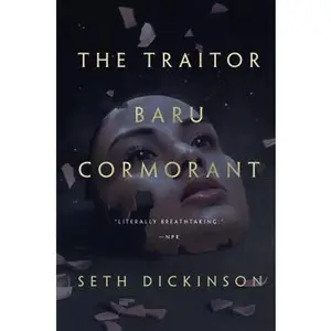 The Traitor Baru Cormorant -- Seth Dickinson, Paperback