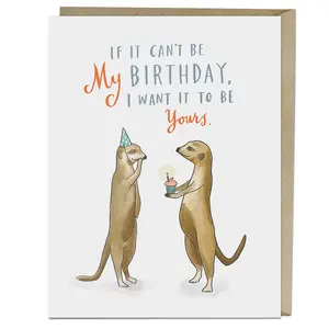 If It Can't Be My Birthday Card
