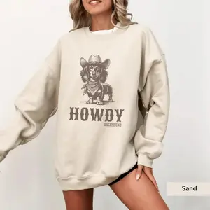Howdy Dachshund Long Haired Sweatshirt, Doxie, Dachshund Sweatshirt, Dachshund Gift, Doxie Shirt, sausage dog
