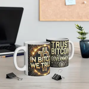 Mug, Bitcoin Quote, Trust Bitcoin Not the Government, AI Generated, Crypto Coffee Cup, Cryptocurrency Tea Mug Ceramic Drinkware Washable Reusable Reuse Tumbler Drink