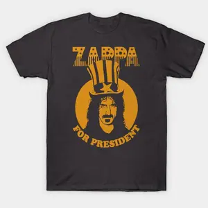 Frank Zappa For President T-Shirt - Official Mothers Of Invention Tee Cotton Fit
