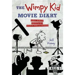 USED-The Wimpy Kid Movie Diary: How Greg Heffley Went Hollywood: Revised and Expanded Edition by Kinney, Jeff (Hardcover)