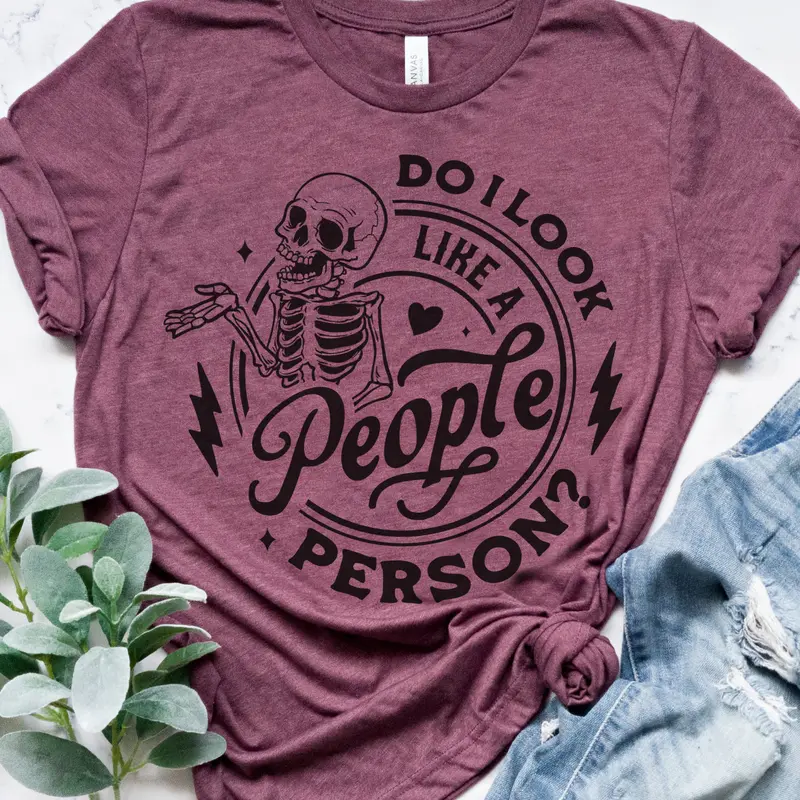 People Person T-Shirt Funny Relatable Tshirt Sarcastic Funny Tee Sarcasm Humor Shirt Sarcastic Humorous T-Shirt Soft Print Tshirt Sublimation Print Tee Casual Comfortable Shortsleeve Top Womenswear Graphic Crewneck