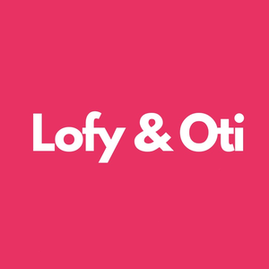 Lofy & Oti
