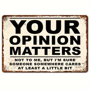 1pc Funny Vintage Metal Sign - "Your Opinion Matters" Rustic Wall Art for Home, Garage, Cafe, Bar, for Man Cave, Restaurant, Garden, or Farm Decor - 8''x12'' (30cm x 20cm) - Perfect Holiday Gift, Metal Wall Art Decor
