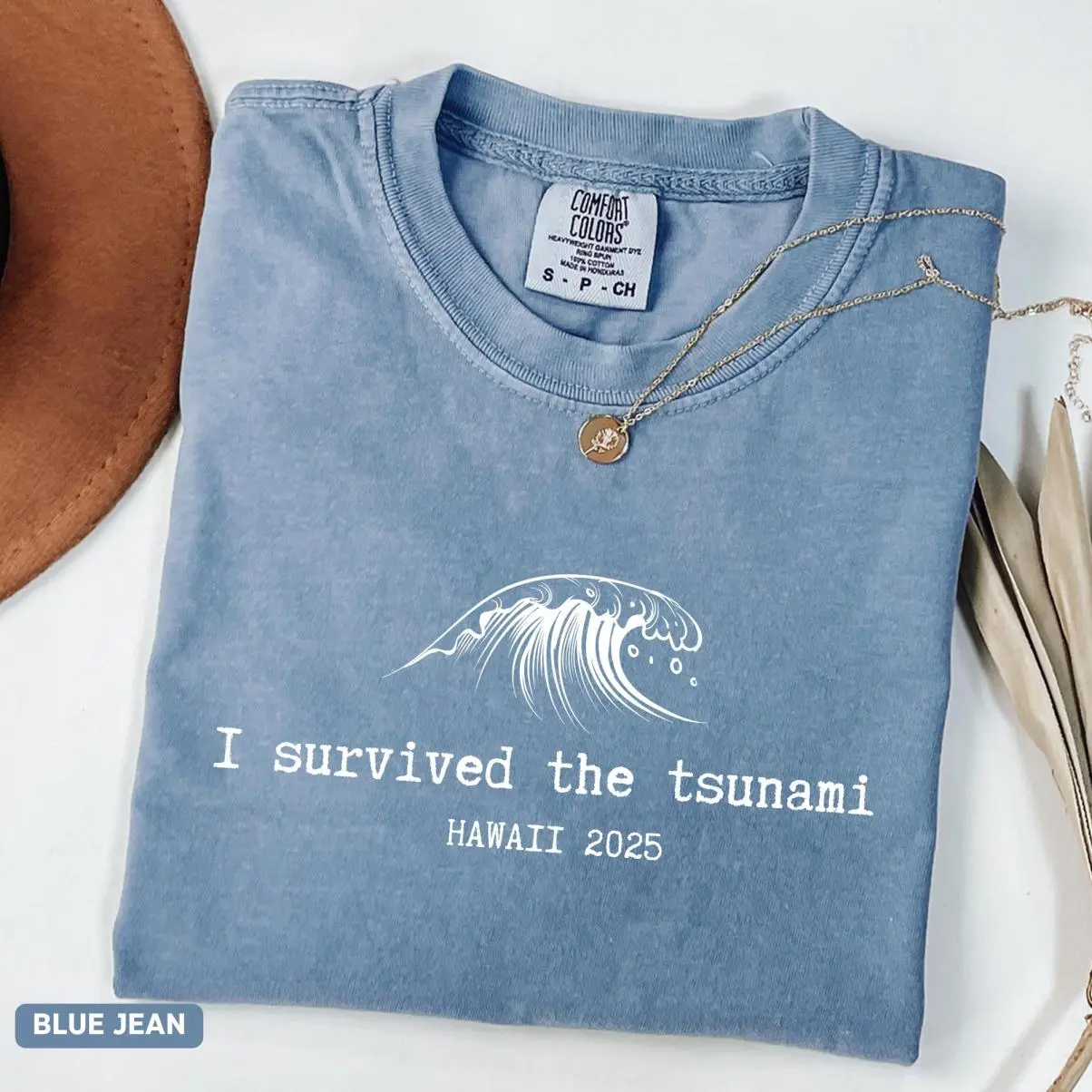 I Survived The Tsunami Shirt, Hawaii Tsunami 2025 Survivor Shirt, Hawaii Tsunami Survivor T Shirt, Pray for Hawaii Shirt, Trendy