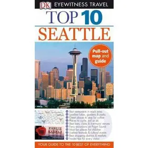 USED-Top 10 Seattle (Eyewitness Top 10 Travel Guides) by Eric Amrine (Paperback)