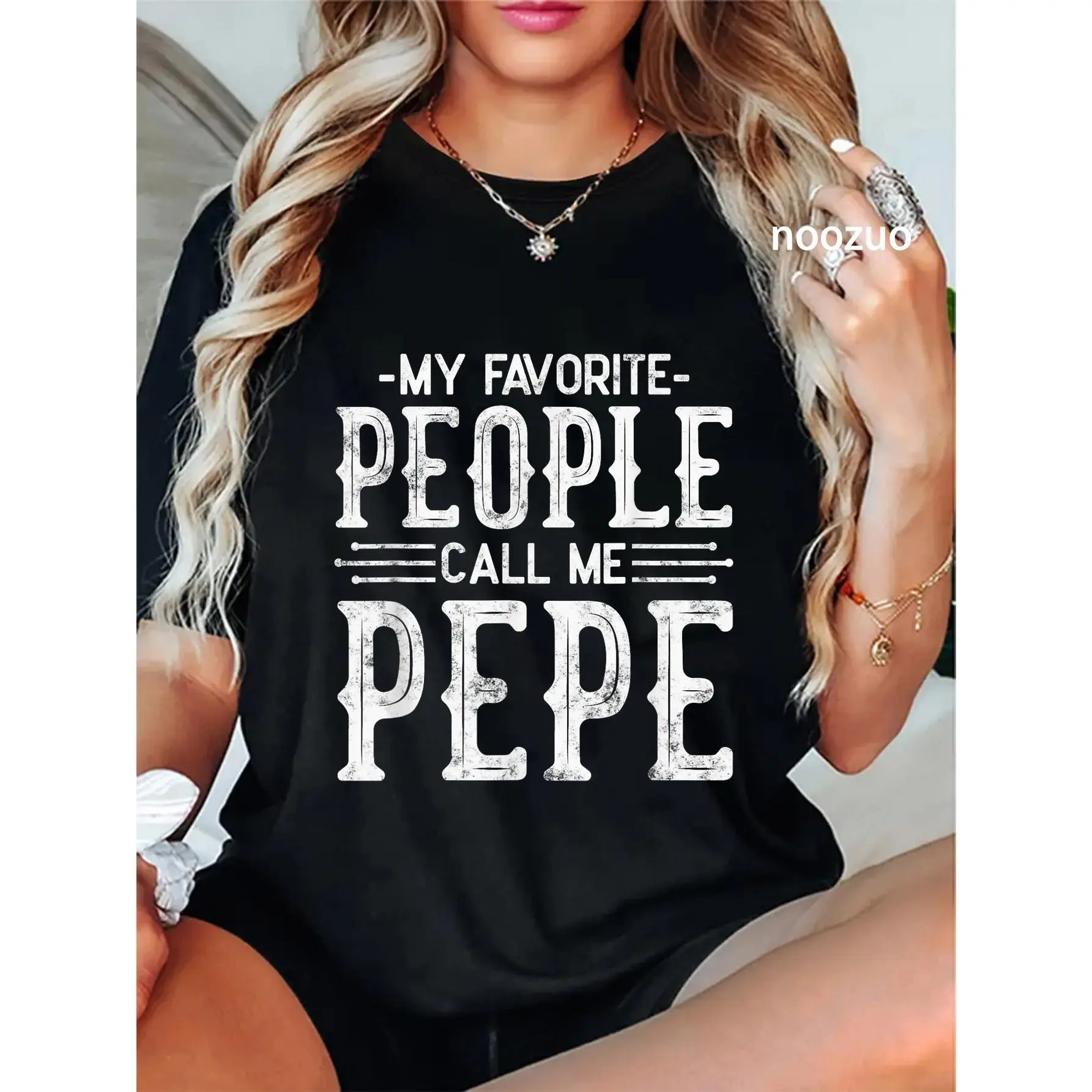 100% Cotton My Favorite People Call Me Pepe papa tee funny gifts pepe T-Shirt