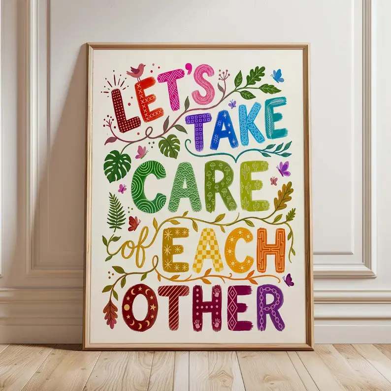Unframed Kindness Quote Poster - 1 Piece 1 Sided "Take Care Of Each Other" Print, Colorful Folk Typography Wall Art for Classroom Therapy Office Home Decor, One Sided