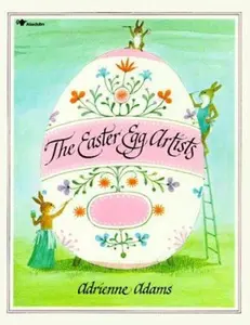 USED-The Easter Egg Artists by Adrienne Adams (Paperback)