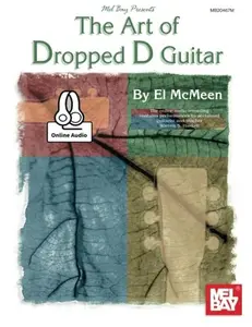 USED-The Art of Dropped D Guitar by El McMeen (Paperback)
