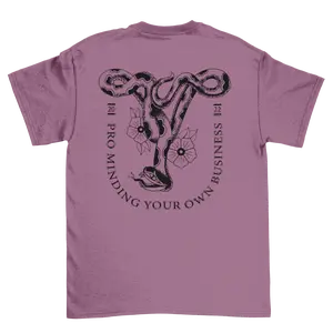 Pro Minding Your Own Business Tee