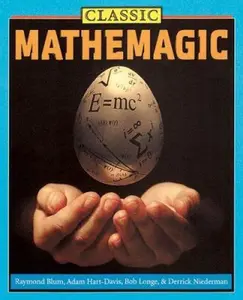 USED-Classic Mathemagic by Raymond Blum (Hardcover)