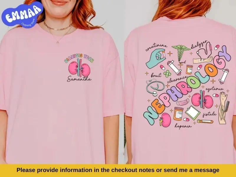 Nephrology Nurse Custom Name Shirt,Dialysis Tech Urology Nurse T-shirt, Kidney Doctor Tshirt,CNA RN Renal Nursing Med School Graduation Gift