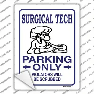 Surgical Tech Only Novelty Rectangle Sticker Decal