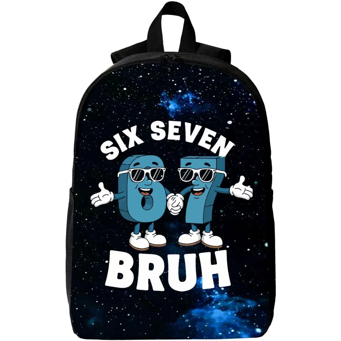 67 Six Seven Funny 6 7 Meme Men Women backpacks Two-Way Zippers Breathable Shoulder StrapsBackpack with Side Pocket- Unisex