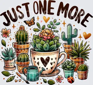 Just One More Plant