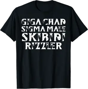 Giga Chad Sigma Male Rizzler Rizz Funny Memes Internet Memes T-Shirt - Lucaromeo Shop 22B0DFJTKWHH