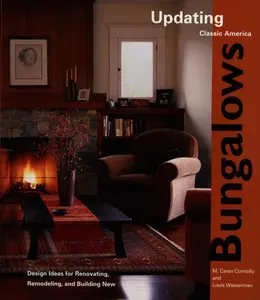 USED-Bungalows: Design Ideas for Renovating, Remodeling, and Build by Wasserman, Louis (Paperback)