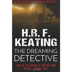 USED-The Dreaming Detective by H. R. F. Keating (Paperback)