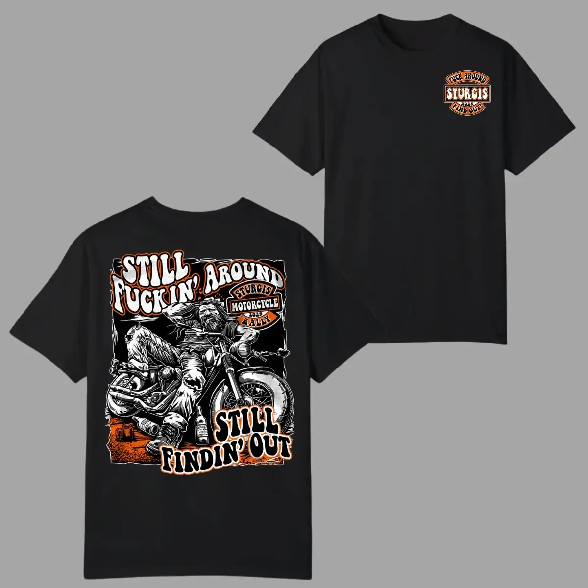 Sturgis 2025 Rally T-Shirt, Still Ridin’ Still Figurin’ It Out 2 Sides,Biker Skeleton Graphic with Whiskey Bottle, Rebellious Rally COTTON Tee for Men & Women, Graphic Tees, Vacation Outfits backtoschool