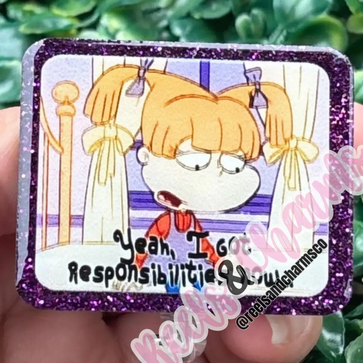 Angelica Pickles “I Have Responsibilities” Badge Reel | Rugrats Nostalgia | Reels & Charms Co.