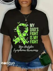 100% Cotton My Father’s Fight Is My Fight Non-Hodgkin Lymphoma Awareness T-Shirt