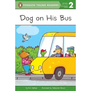 USED-Dog on His Bus by Seltzer, Eric (Paperback)