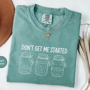 Comfort Colors Don't Get Me Started Sourdough TShirt, Bread Maker Gift, Gift for Baker, Funny Baking Lover T-Shirt, Sourdough Starter - TrendWear USA