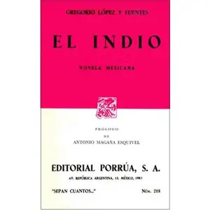 USED-El Indio by Gregorio Lopez y Fuentes (Paperback)